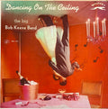 Bob Keene Orchestra - Big Band Bash (CD)