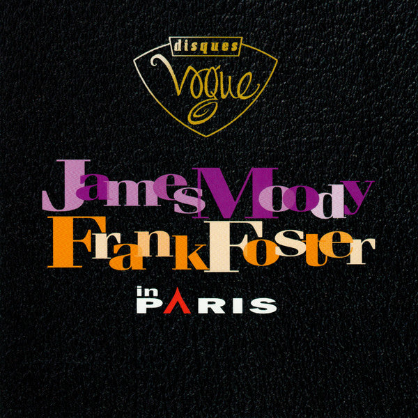 James Moody / Frank Foster - In Paris (CD)