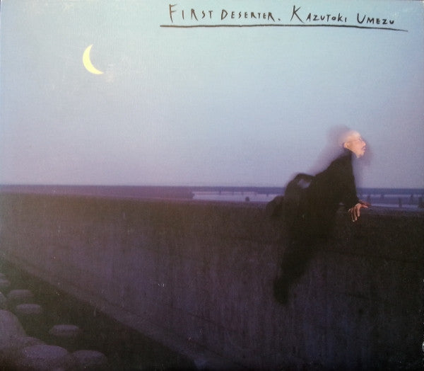 Kazutoki Umezu - First Deserter (CD)