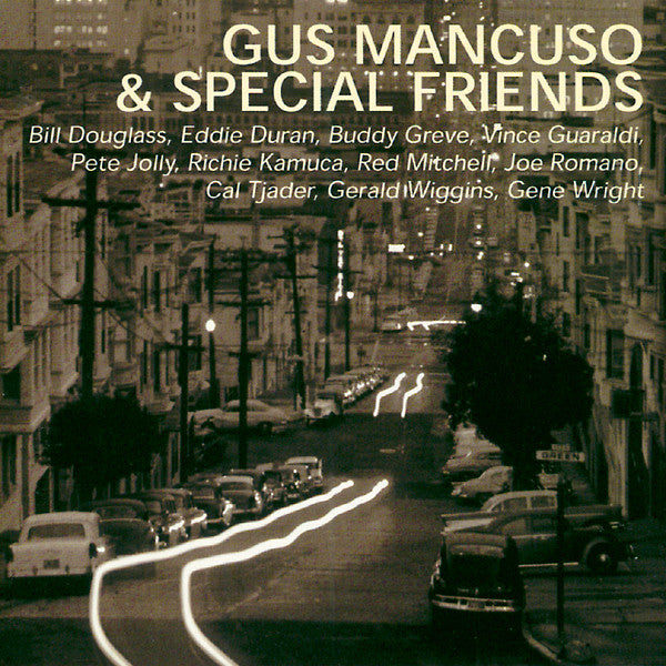 Gus Mancuso - Gus Mancuso & Special Friends (CD)