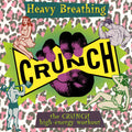 Heavy Breathing - The Crunch High-Energy Workout (CD)