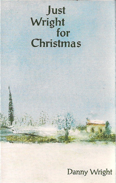 Danny Wright - Just Wright for Christmas (CD)