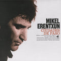Mikel Erentxun - Ciudades De Paso (CD)