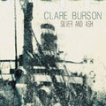 Clare Burson - Silver And Ash (CD)