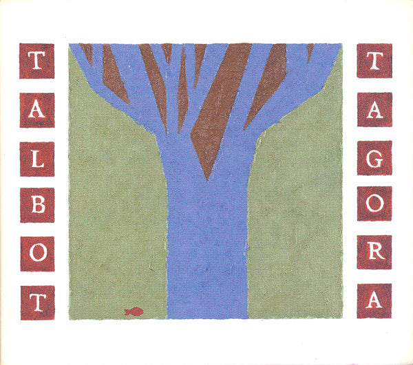 Talbot Tagora - Lessons in the Woods Or a City (CD)