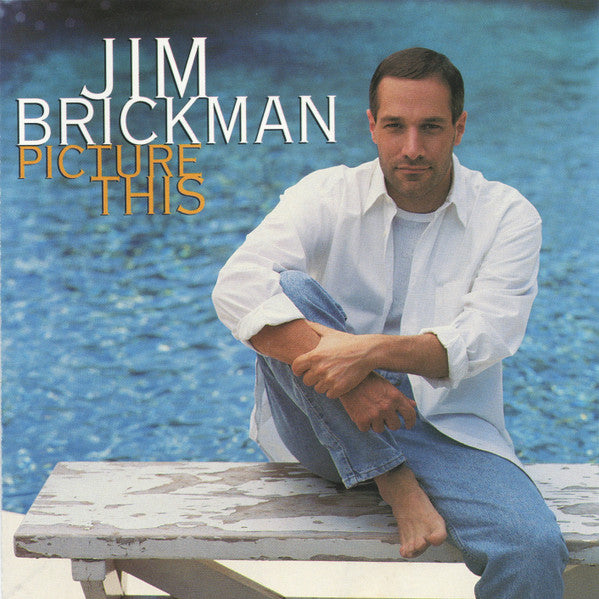 Jim Brickman - Picture This (CD)