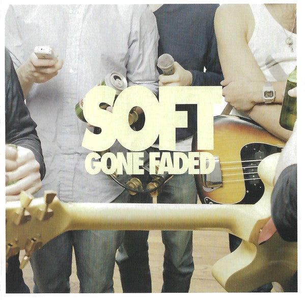 Soft - GONE FADED +1 (CD)
