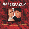 The Pallbearer - Music From The Miramax - Soundtrack (CD)