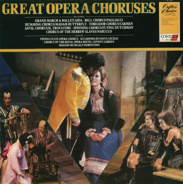 Wiener Staatsopernchor / Coro dell'Accademia Nazionale di Santa Cecilia / Chorus Of The Royal Opera House, Covent Garden / Coro Del Maggio Musicale Fiorentino - Great Opera Choruses (CD)