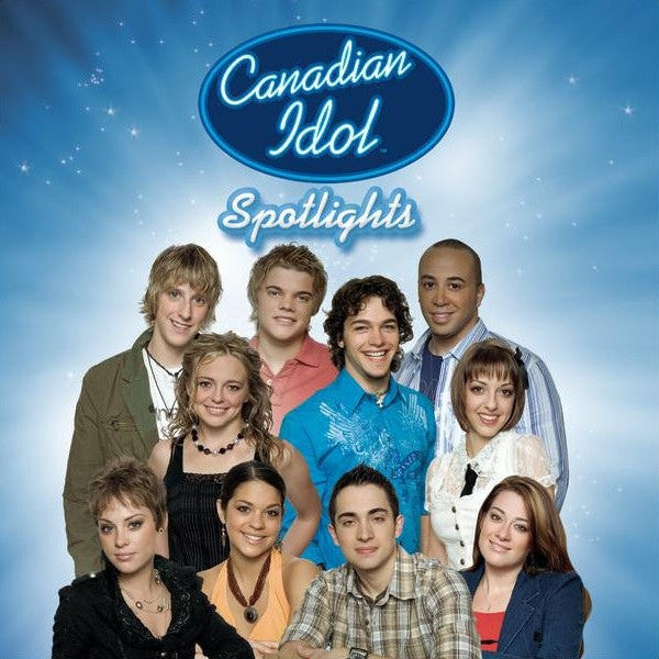 Canadian Idol - Canadian Idol: Season 4 Spotlight (CD)