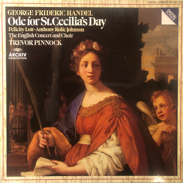 Georg Friedrich Handel / Felicity Lott / Anthony Rolfe Johnson / The English Concert / The English Concert Choir / Trevor Pinnock - HANDEL Ode for St. Cecilia's Day Pinnock (CD)