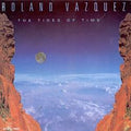 Roland Vazquez - Tides of Time (CD)