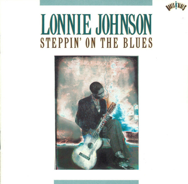 Lonnie Johnson - Steppin' On The Blues (CD)
