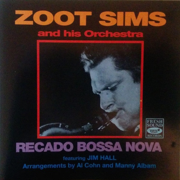 Zoot Sims And His Orchestra / Jim Hall / Al Cohn / Manny Albam - Recado Bossa Nova (CD)