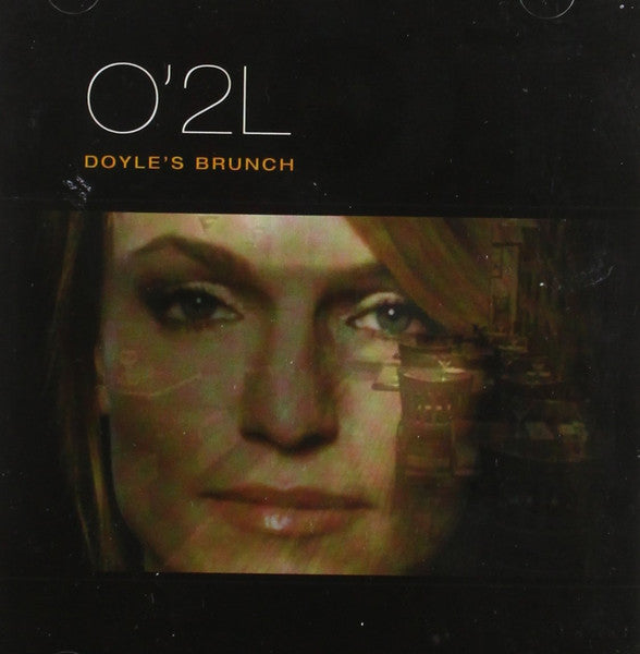 O'2L - Doyle's Brunch (CD)