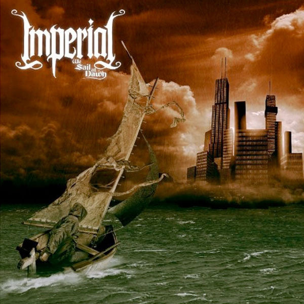 Imperial - We Sail at Dawn (CD)