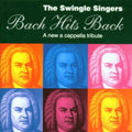 The Swingle Singers - Bach Hits Back (CD)