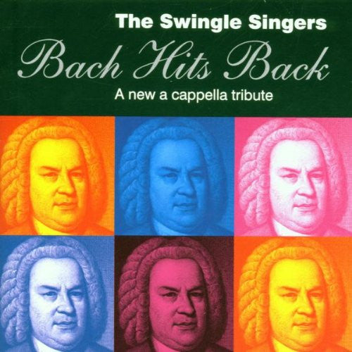 The Swingle Singers - Bach Hits Back (CD)