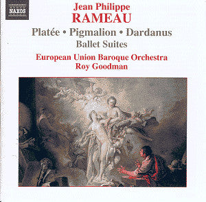 Jean-Philippe Rameau / European Union Baroque Orchestra / Roy Goodman - Ballet Suites (CD)