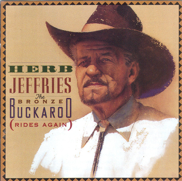 Herb Jeffries - Bronze Buckaroo (CD)