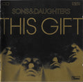 Sons And Daughters - This Gift (CD)