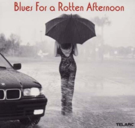 Blues for a Rotten Afternoon (CD)