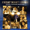Friday Night Lights: Original Television Soundtrack - Soundtrack (CD)