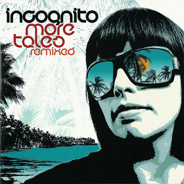 Incognito - More Tales Remixed (CD)