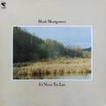 Monk Montgomery - It's Never Too Late (CD)