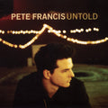 Pete Francis - Untold (CD)