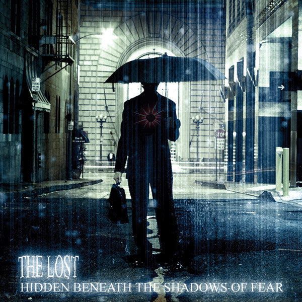 The Lost - Hidden Beneath the Shadows of Fear (CD)
