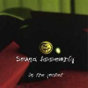 Sound Assembly - In the Pocket (CD)