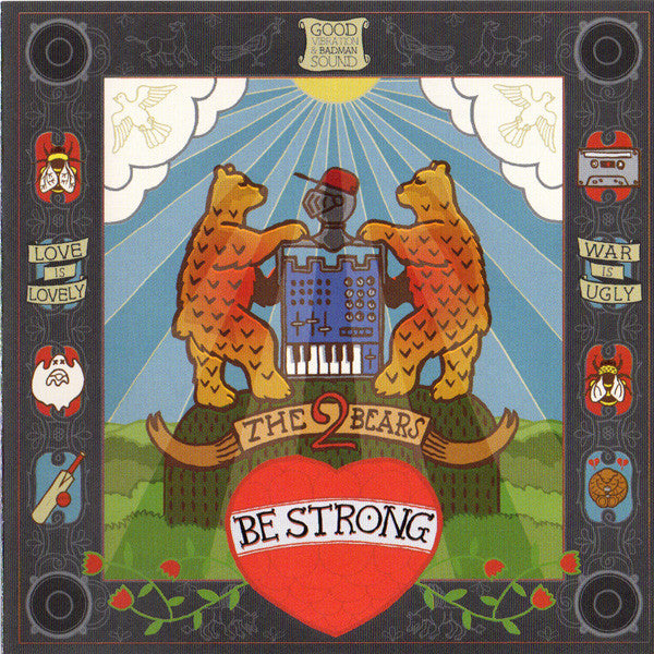 The 2 Bears - Be Strong (CD)