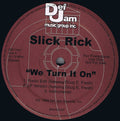 Slick Rick - We Turn It On [Vinyl] (Vinyl)