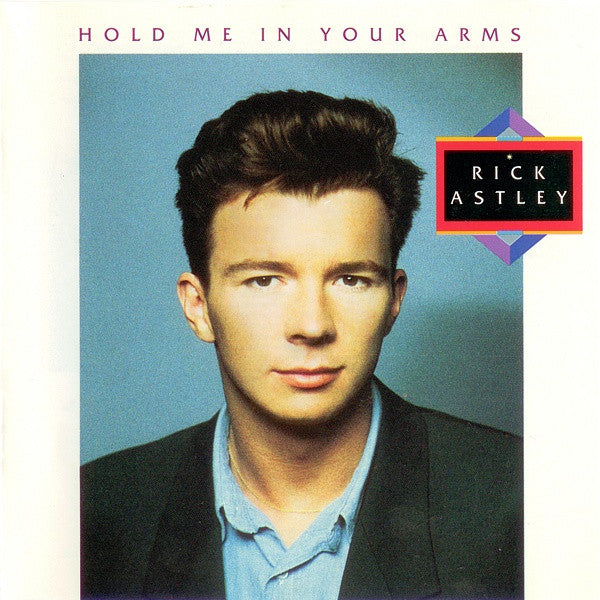 Rick Astley - Hold Me in Your Arms (CD)