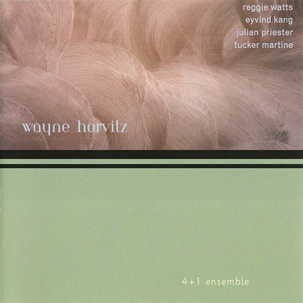 Wayne Horvitz - 4 + 1 Ensemble (CD)