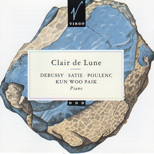 Kun Woo Paik / Claude Debussy / Francis Poulenc / Erik Satie - Clair De Lune: French Piano Music (CD)