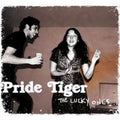 Pride Tiger - The Lucky Ones (CD)