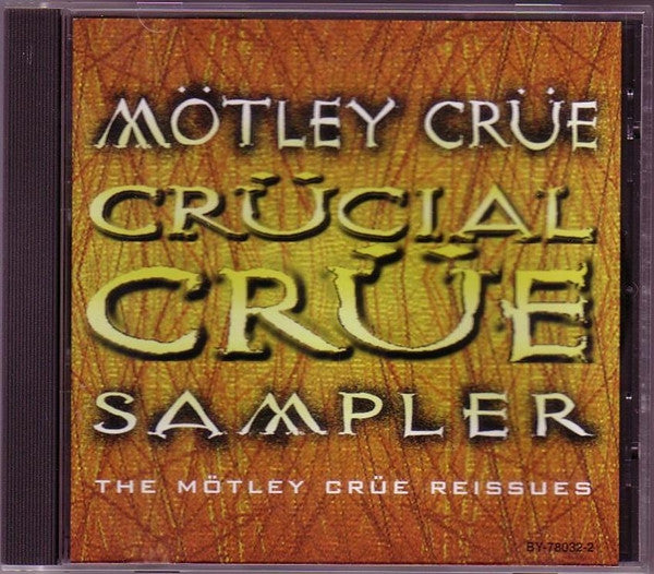 Motley Crue - Crucial Crue Sampler (CD)
