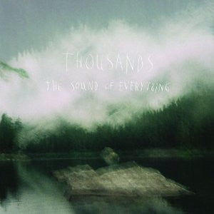 Thousands - The Sound of Everything (CD)