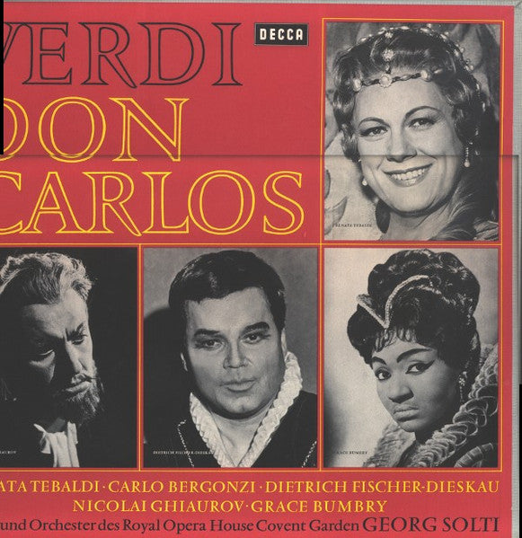 Giuseppe Verdi / Carlo Bergonzi / Renata Tebaldi / Nicolai Ghiaurov / Dietrich Fischer-Dieskau / Grace Bumbry / Orchestra Of The Royal Opera House, Covent Garden / Chorus Of The Royal Opera House, Covent Garden / Georg Solti - 3cd Verdi - Don Carlo Solti
