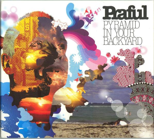 Praful - Pyramid In Your Backyard (CD)