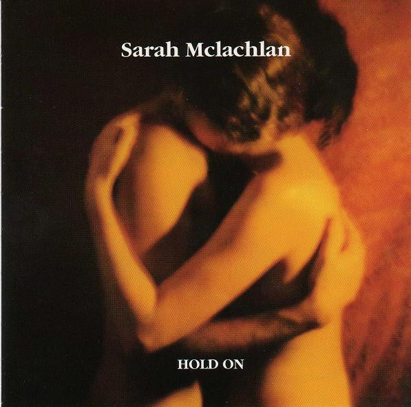 Sarah McLachlan - Hold On (CD)