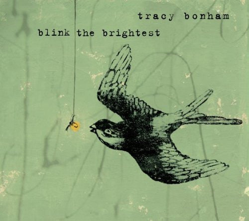 Tracy Bonham - Blink The Brightest (CD)