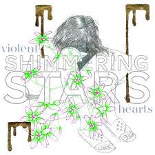 Shimmering Stars - Violent Hearts (CD)