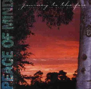 Peace Of Mind - Journey to the Fore (CD)