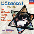 L'Chaim (To Life): The Ultimate Jewish Music Collection (CD)