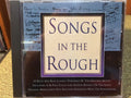 Songs in the Rough (CD)