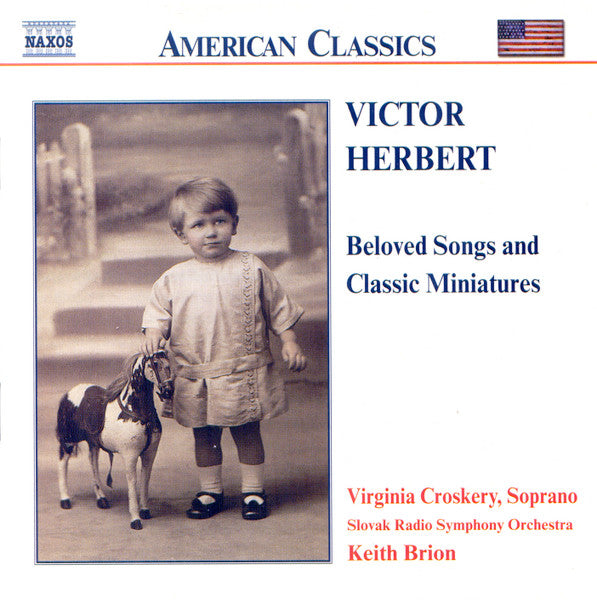Victor Herbert / Virginia Croskery / Slovak Radio Symphony Orchestra / Keith Brion - Beloved Songs & Classic Miniatures (CD)