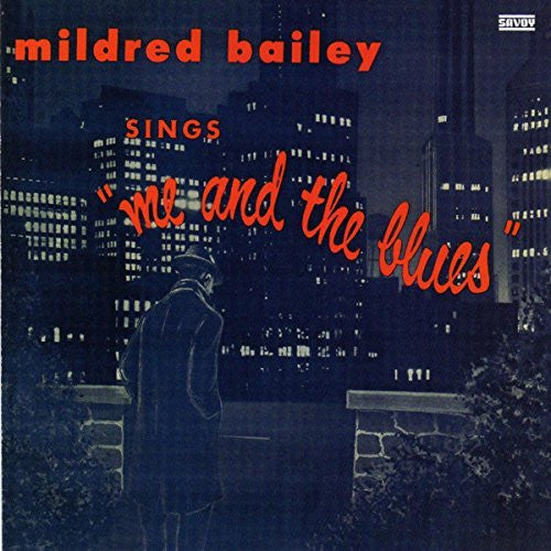 Mildred Bailey - Me & the Blues (CD)